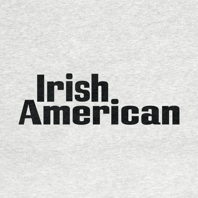 Irish American by ProjectX23Red